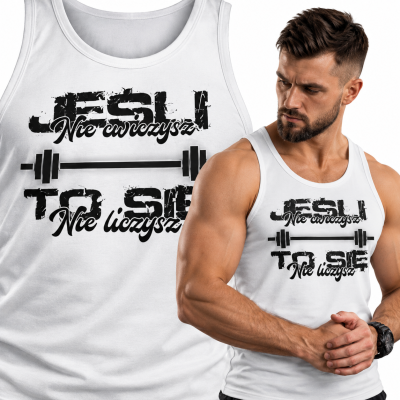 TANK TOP NA SIŁOWNIĘ  JESLI NIE CWICZYSZ